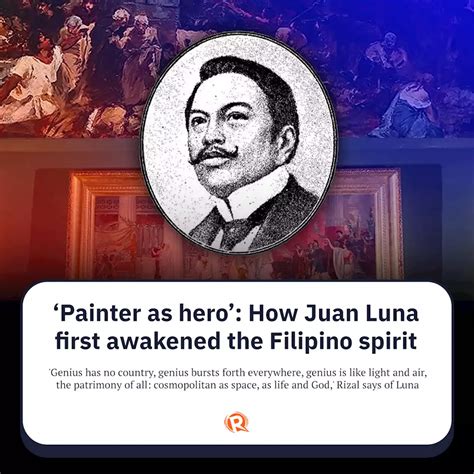 ‘Painter as hero’: How Juan Luna first awakened the .